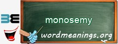 WordMeaning blackboard for monosemy